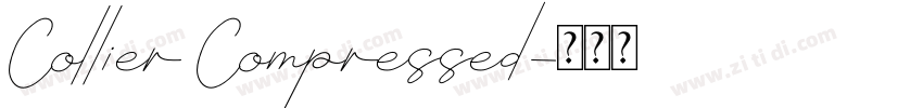 Collier Compressed字体转换